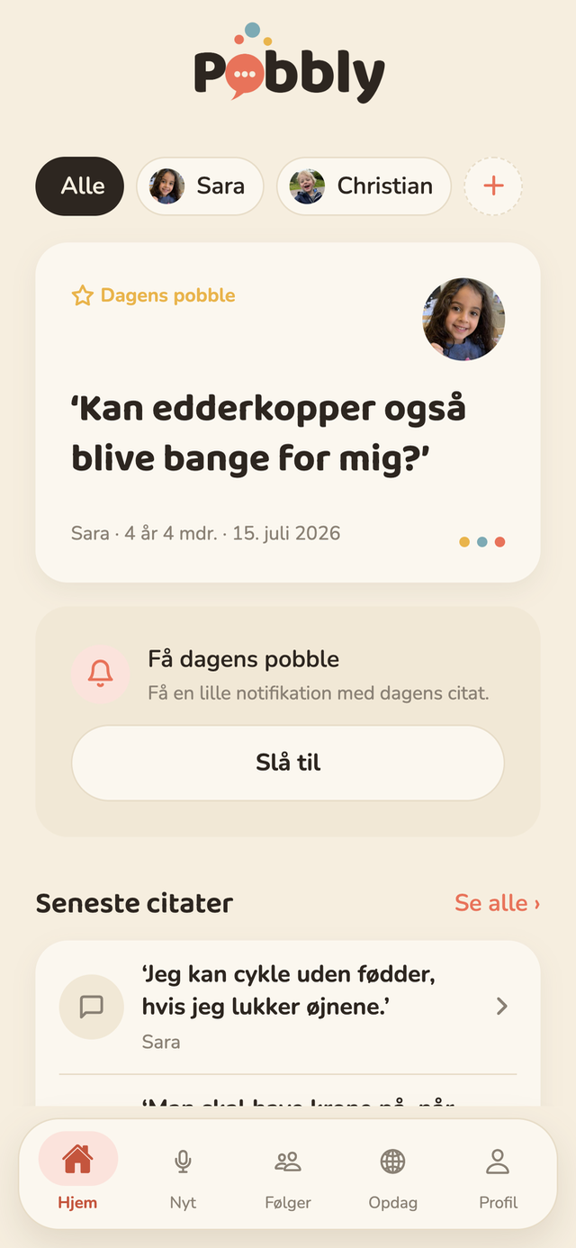 Forsiden i Pobbly: Christian og Sara kan vælges øverst, dagens pobble er Christians ‘Jeg er ikke træt, mine øjne er bare på pause.’, og nedenunder står de seneste citater.