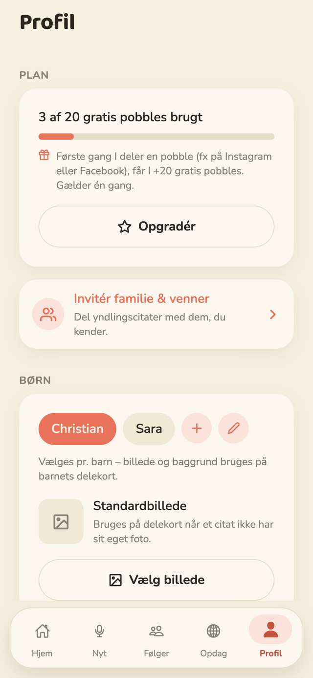 Profilsiden i Pobbly, hvor man ser sin plan, kan invitere familie og venner og vælge mellem Christian og Sara.